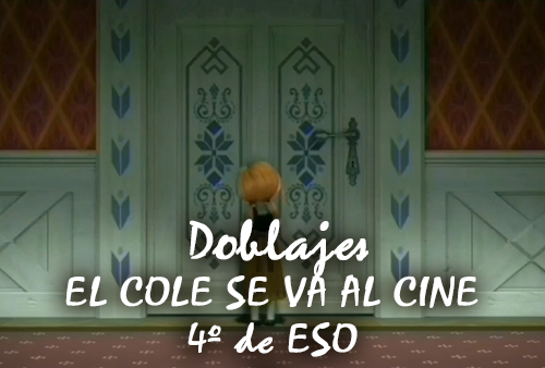 DOBLAJES - EL COLE SE VA AL CINE